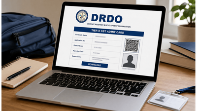 Final Deadline Alert: Download Your DRDO Tier-II CBT Admit Card Before Access Ends