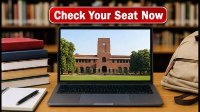 DU UG CSAS Spot Round 1 Allocation Live: Check Seat Status and Complete Admission Steps Now