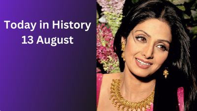 Today in History, 13 August: Historical Events, Famous Births, Deaths & Global Observances