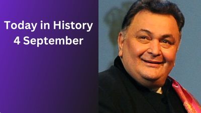Today in History, September 4: Indian Historical Events, Births, Deaths & Global Observances