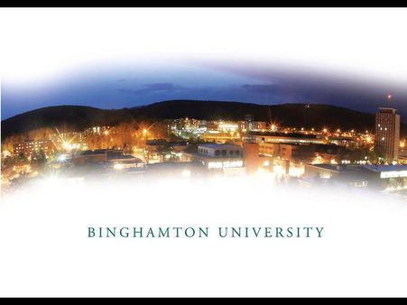 Binghamton University - State University of New York (SUNY)