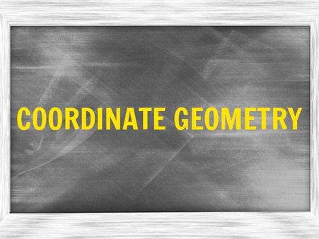 4. Coordinate Geometry