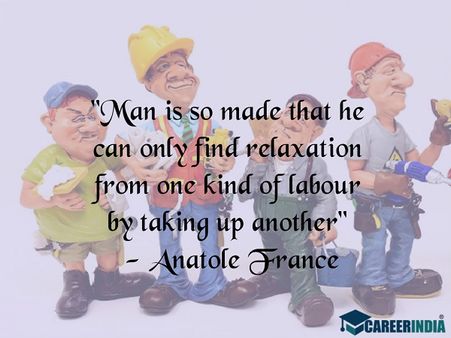 Labour Day Quotes: Anatole France