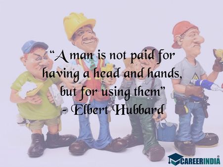 Labour Day Quotes: Elbert Hubbard