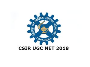CSIR UGC NET 2018: CSIR-NET का नोटिफिकेशन जारी, जानिए आवेदन प्रक्रिया और महत्वपूर्ण तिथि