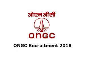 ONGC Recruitment 2018: ग्रेजुएट ट्रेनी के पदों पर भर्ती के लिए नोटिफिकेशन जारी, ऐसे करें आवेदन