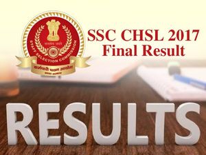 SSC CHSL 2017 Final Resutl: एसएससी सीएचएसएल 2017 फाइनल रिजल्ट ssc.nic.in पर घोषति, ऐसे करें चेक