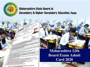 Maharashtra 12th Board Exam Admit Card 2020: महाराष्ट्र 12वीं बोर्ड परीक्षा एडमिट कार्ड 2020 डाउनलोड