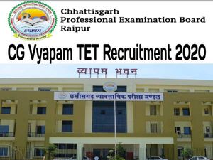 CG TET 2020: छत्तीसगढ़ शिक्षक पात्रता परीक्षा सीजी टेट 2020 भर्ती के लिए सीजी व्यापम नोटिफिकेशन जारी