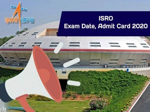 ISRO Exam Admit Card 2020: इसरो भर्ती परीक्षा एडमिट कार्ड 2020 जारी, जानें एग्जाम डेट और सिलेबस
