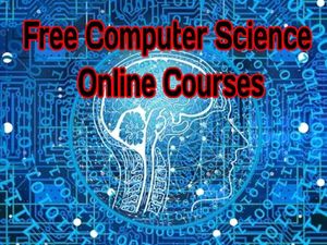 Online Courses: आईआईटी बॉम्बे से कंप्यूटर साइंस में करें टॉप 7 फ्री ऑनलाइन कोर्स, बनाएं शानदार करियर