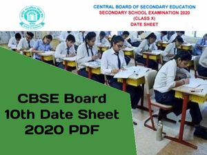 CBSE 10th Date Sheet 2020 PDF Download: सीबीएसई 10वीं डेटशीट 2020 पीडीएफ यहां से करें डाउनलोड