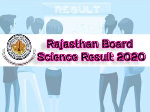 RBSE 12th Science Result 2020 Topper List: राजस्थान बोर्ड 12वीं विज्ञान टॉपर लिस्ट 2020 यहां देखें