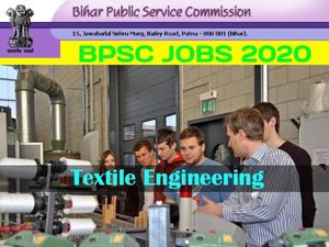 BPSC HOD Textile Engineering Recruitment 2020: बीपीएससी टेक्सटाइल इंजीनियरिंग एचओडी भर्ती 2020 डिटेल