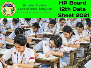 HP Board 12th Date Sheet 2021 PDF Download: एचपी बोर्ड 12वीं परीक्षा 2021 डेट शीट पीडीएफ डाउनलोड करें