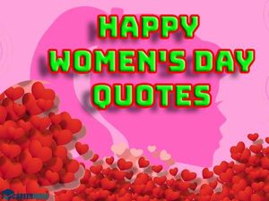 Womens Day Quotes In Hindi 2023 अंतर्राष्ट्रीय महिला दिवस कोट्स से दें शुभकामनाएं