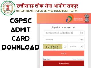 CGPSC Admit Card 2021 Download: रजिस्ट्रार समेत अन्य परीक्षा के लिए सीजीपीएससी एडमिट कार्ड 2021 डाउनलोड करें