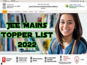 JEE Mains Topper List 2022 PDF Download जेईई मेन रिजल्ट 2022 टॉपर लिस्ट कट ऑफ पर्सेंटाइल स्कोरकार्ड मार्क्स