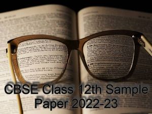 सीबीएसई 12वीं बायोलॉजी सैंपल पेपर 2022-23 (CBSE 12th Biology Sample Paper PDF Download)
