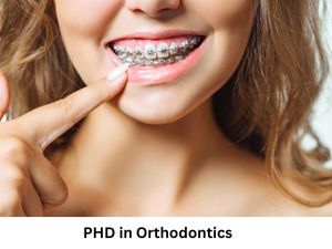 ऑर्थोडॉन्टिक्स में पीएचडी कैसे करें (Career in PHD Orthodontics)