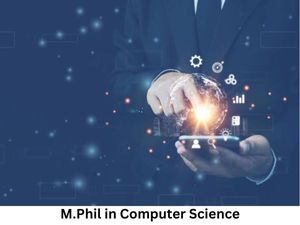 कंप्यूटर साइंस में एम.फिल कैसे करें (Career in M.Phil Computer Science)