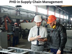 सप्लाई चैन मैनेजमेंट में पीएचडी कैसे करें (Career in PHD in Supply Chain Management)