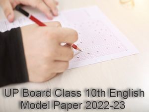 यूपी बोर्ड कक्षा 10वीं इंग्लिश मॉडल पेपर 2022-23 (UP Board Class 10th English Model Paper PDF Download)