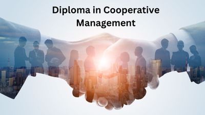 Diploma in Cooperative Management: कैसे करें को-ऑपरेटिव मैनेजमेंट में डिप्लोमा, जानिए पूरी प्रक्रिया