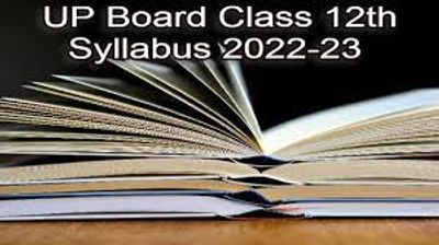 यूपी बोर्ड कक्षा 12वीं जनरल हिंदी सिलेबस 2022-23 (UP Board Class 12th General Hindi Syllabus PDF Download)