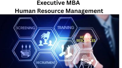 Executive MBA Human Resource Management: कैसे करें एचआरएम में एग्जीक्यूटिव एमबीए का कोर्स