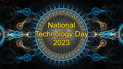 National Technology Day 2023: जानिए राष्ट्रीय प्रोद्योगिकी दिवस से जुड़े रोचक तथ्य