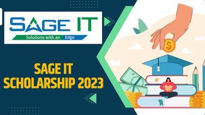 ग्रेजुएट, पोस्टग्रेजुएट छात्रों के लिए 50,000 की Sage IT Scholarship 2023, 9 जुलाई से पहले करें आवेदन 