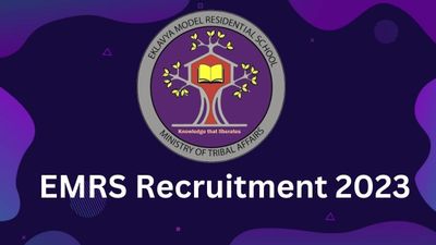 EMRS Recruitment 2023: ईएमआरएस ने निकाली 6329 शिक्षक और अन्य पदों की भर्ती, emrs.tribal.gov.in से करें आवेदन