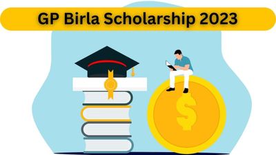 GP Birla Scholarship 2023: पश्चिम बंगाल के 50,000 रुपये की जीपी बिरला स्कॉलरशिप 2023, देखें अंतिम तिथि