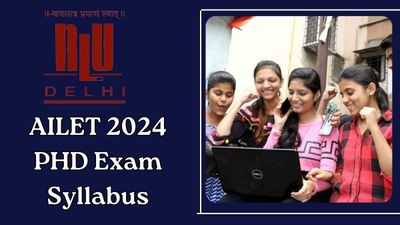 AILET 2024 PHD Exam Syllabus: एनएलयू ने जारी किया पीएचडी प्रवेश परीक्षा का सिलेबस, यहां करें चेक