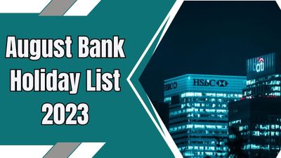 Bank Holidays in August 2023: अगस्त महीने में इस-इस दिन रहेगा बैंक बंद, यहां देखें पूरी लिस्ट