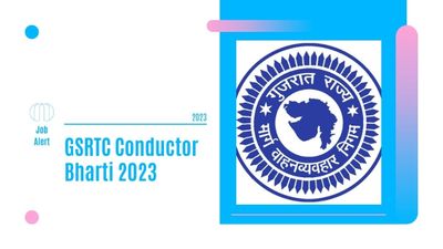 Sarkari Conductor Bharti: GSRTC ने निकाली 3342 कंडक्टर पदों पर भर्ती 2023, जल्द करें आवेदन