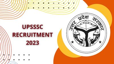 UPSSSC Recruitment 2023: यूपीएसएसएसी ने निकाली 3831 पदों की बंपर भर्ती, जाने कौन कर सकता है आवेदन