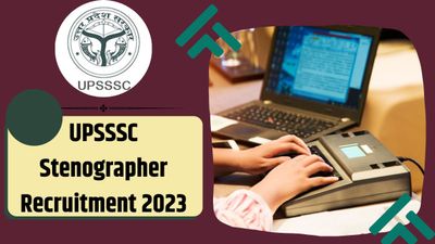 UPSSSC Recruitment 2023: उत्तर प्रदेश में निकली स्टेनोग्राफर पदों की भर्ती, अधिसूचना जारी, PDF करें डाउनलोड