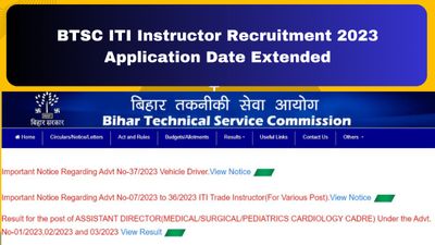 BTSC ITI Instructor Recruitment 2023: आईटीआई ट्रेड प्रशिक्षकों के 1279 पदों पर आवेदन की तिथि 3 नवंबर तक बढ़ी