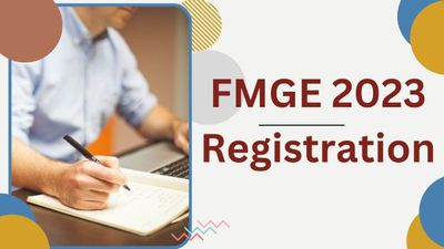 FMGE 2023 पंजीकरण प्रक्रिया जल्द होगी शुरू, natboard.edu.in से करें आवेदन प्रक्रिया पूरी