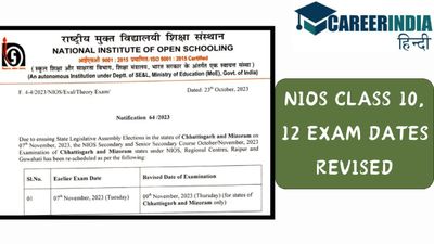 NIOS Class 10, 12 exam dates Revised: विधानसभा चुनावों के मद्देनजर कक्षा 10वीं, 12वीं परीक्षा तिथि में संशोधन
