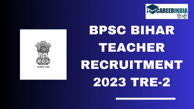 BPSC TRE 2023 Phase 2: एससी-एसटी जनकल्याण विभाग में 1401 अतिरिक्त पदों पर होगी भर्ती, अंतिम तिथि 14 नवंबर तक