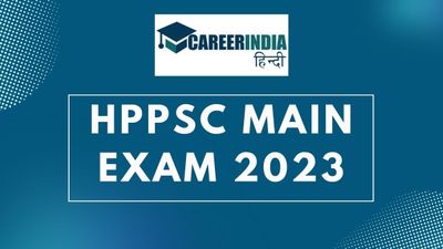 HPPSC Main Exam 2023: एचपीपीएससी मुख्य परीक्षा 2023 शेड्यूल हुआ जारी, चेक करें डेट एंड टाइम