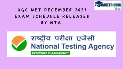 UGC Net December 2023 Exam Schedule: एनटीए ने यूजीसी नेट दिसंबर 2023 परीक्षा कार्यक्रम किया जारी, देखें PDF