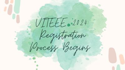 VITEEE 2024 परीक्षा के लिए पंजीकरण प्रक्रिया शुरू, viteee.vit.ac.in पर करें आवेदन