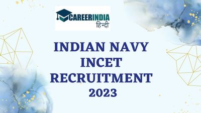 Job Alert: भारतीय नौसेना INCET ने निकाली 900+ पदों पर भर्ती 2023, 18 दिसंबर से करें आवेदन