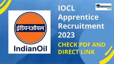 IOCL Apprentice Recruitment 2023: इंडियन ऑयल में निकली बंपर अपरेंटिस पदों पर भर्ती, देखें डिटेल्स