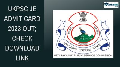 UKPSC JE Admit Card 2023 out: यूकेपीएससी जूनियर इंजीनियर एडमिट कार्ड 2023 जारी, देखें सीधा लिंक