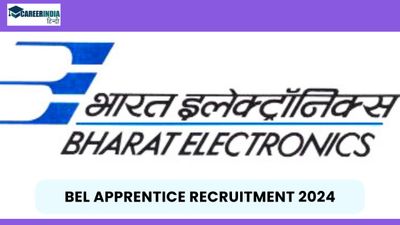 BEL Apprentice Recruitment 2024: 10वीं पास 115 ट्रेड अपरेंटिस पदों के लिए करें आवेदन, देखें कितनी मिलेगी सैलरी